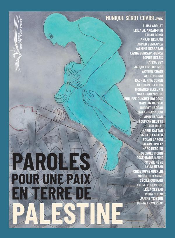 Paroles pour une paix en terre de Palestine - Chèvre-feuille étoilée