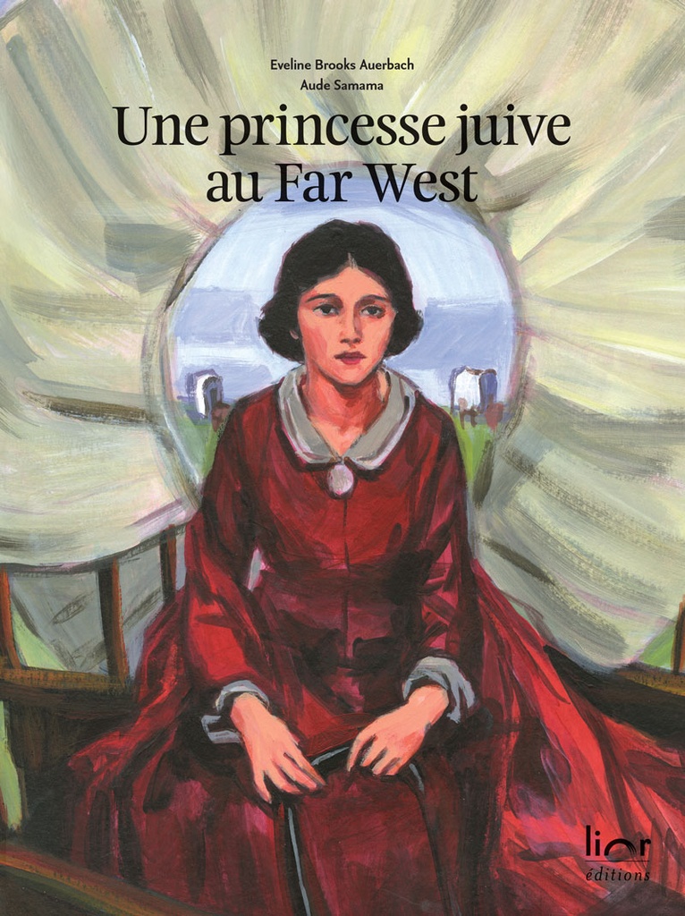 Une Princesse juive au Far West