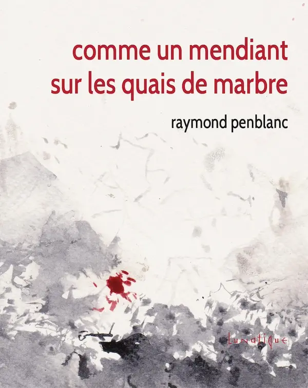 [9782383980629] Comme un mendiant sur les quais de marbre