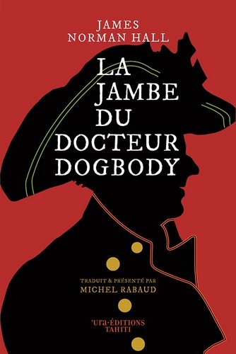 [9791093406091] La Jambe du Docteur Dogbody