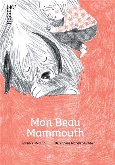 [9791095030423] MON BEAU MAMMOUTH