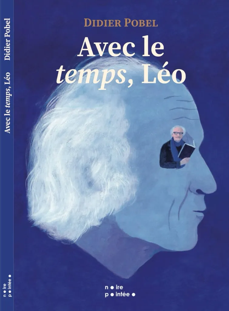 [9791098574610] Avec le temps, Léo