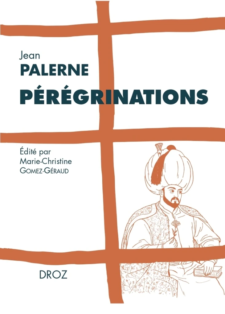 [9782600067539] Pérégrinations (Jean Palerne)