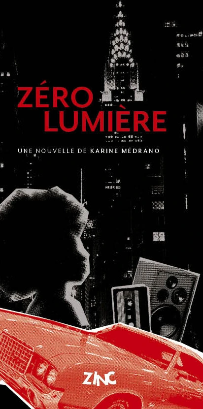 [9782915291391] Zéro Lumière