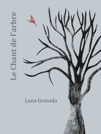 [9791093813011] Le Chant de l'arbre