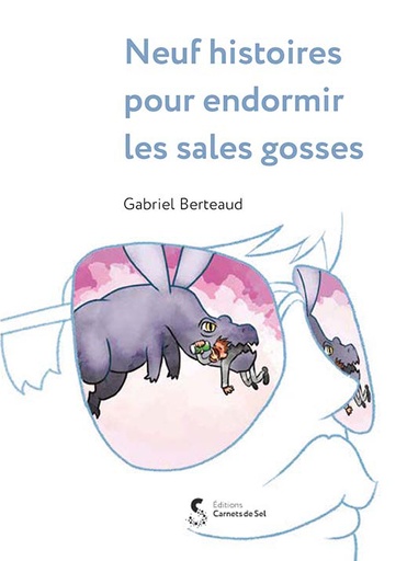 [9782956705253] Neuf histoires pour endormir les sales gosses