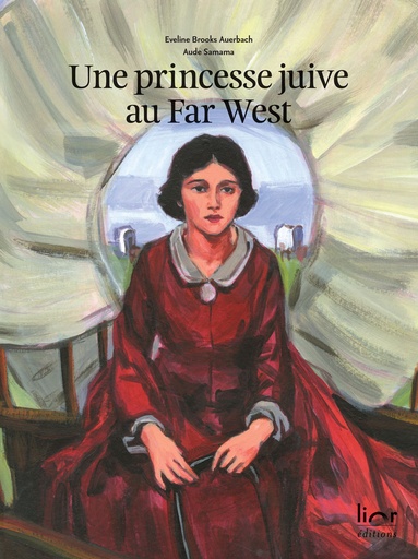 [9782490344017] Une Princesse juive au Far West