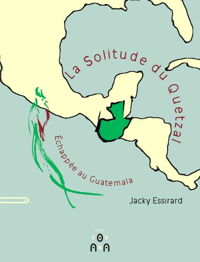 [9791095115014] La Solitude du Quetzal