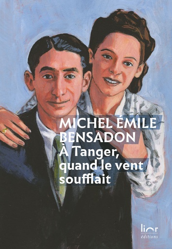 [9782490344109] À Tanger, quand le vent soufflait